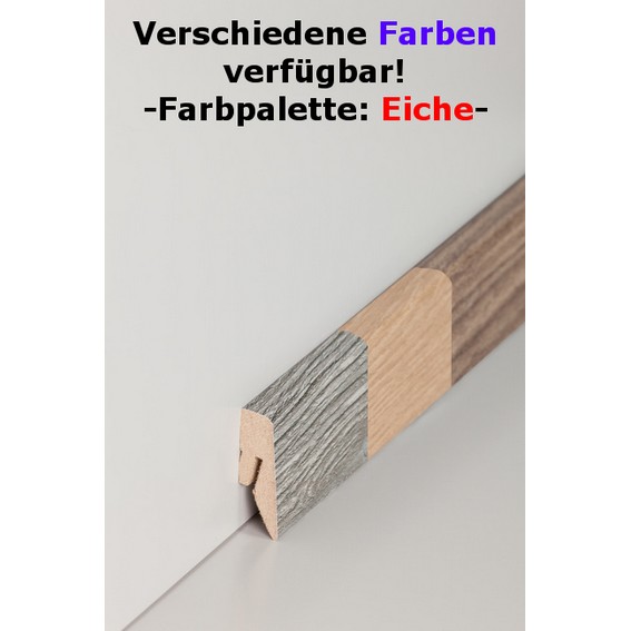 Sockelleisten / Fußleisten "Nauheim" (MDF foliert) - Farbpalette: Eiche-Amazonas Eiche (Default)